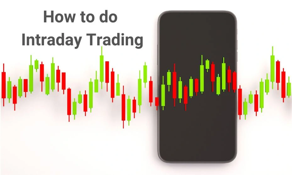 Intraday Trading Guide for Beginners Intraday Trading Guide for Beginners